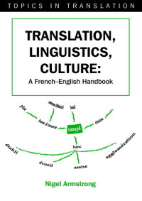 Titelbild: Translation, Linguistics, Culture 1st edition 9781853598050