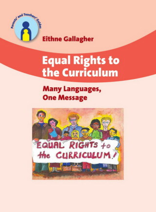 Titelbild: Equal Rights to the Curriculum 1st edition 9781847690678