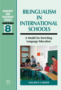 Cover image: Bilingualism in International Schools 1st edition 9781853599408