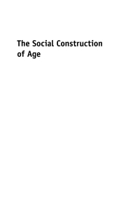 صورة الغلاف: The Social Construction of Age 1st edition 9781847696137