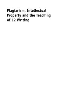 Titelbild: Plagiarism, Intellectual Property and the Teaching of L2 Writing 1st edition 9781847696519