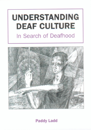 صورة الغلاف: Understanding Deaf Culture 1st edition 9781853595455
