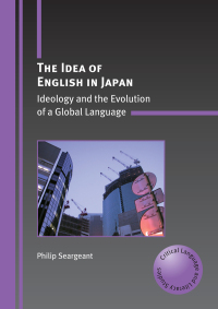 Cover image: The Idea of English in Japan 1st edition 9781847692016