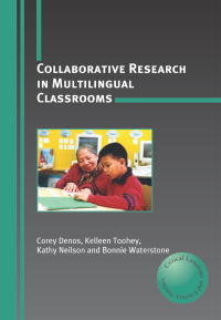 Omslagafbeelding: Collaborative Research in Multilingual Classrooms 1st edition 9781847691361