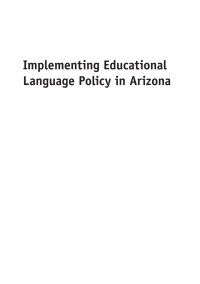 Cover image: Implementing Educational Language Policy in Arizona 1st edition 9781847697448