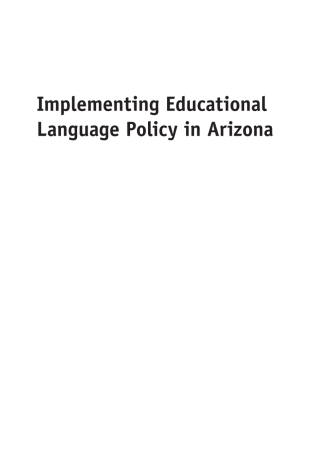Titelbild: Implementing Educational Language Policy in Arizona 1st edition 9781847697448