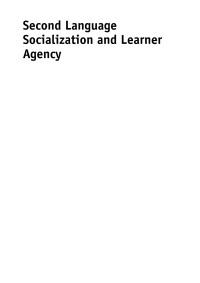 Imagen de portada: Second Language Socialization and Learner Agency 1st edition 9781847697844