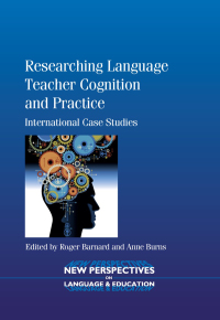 Cover image: Researching Language Teacher Cognition and Practice 1st edition 9781847697899