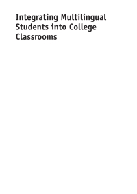 Imagen de portada: Integrating Multilingual Students into College Classrooms 1st edition 9781847698193