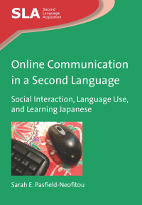 Cover image: Online Communication in a Second Language 1st edition 9781847698247