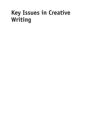 Cover image: Key Issues in Creative Writing 1st edition 9781847698469