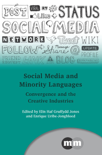صورة الغلاف: Social Media and Minority Languages 1st edition 9781847699046
