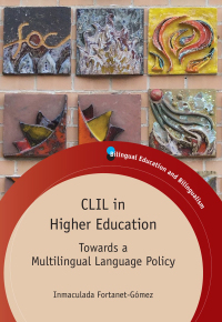 Cover image: CLIL in Higher Education 1st edition 9781847699350