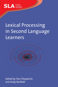 Immagine di copertina: Lexical Processing in Second Language Learners 1st edition 9781847691514