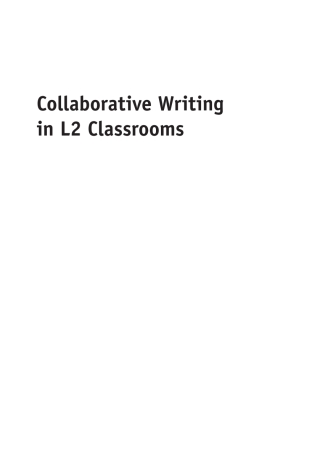 Cover image: Collaborative Writing in L2 Classrooms 1st edition 9781847699930