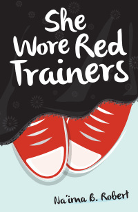 Imagen de portada: She Wore Red Trainers 9781847740656