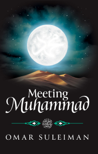 Imagen de portada: Meeting Muhammad 9781847741776