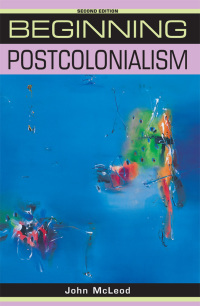 Titelbild: Beginning postcolonialism 2nd edition 9780719078583