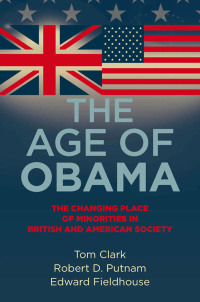 Cover image: The age of Obama 9780719082788