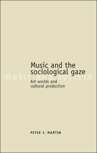 Titelbild: Music and the sociological gaze 9780719072178