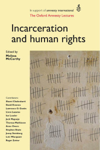 Cover image: Incarceration and human rights 1st edition 9780719081804