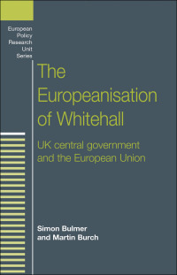 Imagen de portada: The Europeanisation of Whitehall 9780719055157