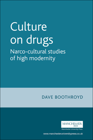 Titelbild: Culture on drugs 9780719055997