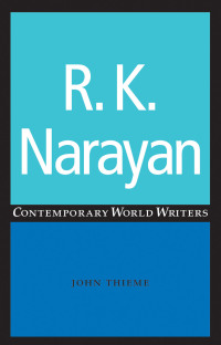 Cover image: R. K. Narayan 9780719059278