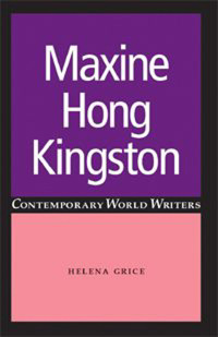 Cover image: Maxine Hong Kingston 9780719064036