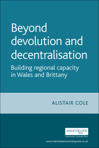 Cover image: Beyond devolution and decentralisation 9781847792105