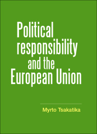 Imagen de portada: Political responsibility and the European Union 9780719075155