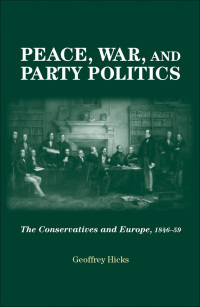 Cover image: Peace, war and party politics 9780719096662