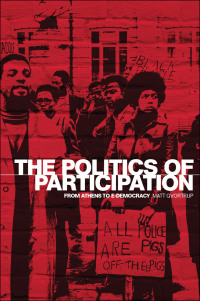 صورة الغلاف: The politics of participation 9780719076589