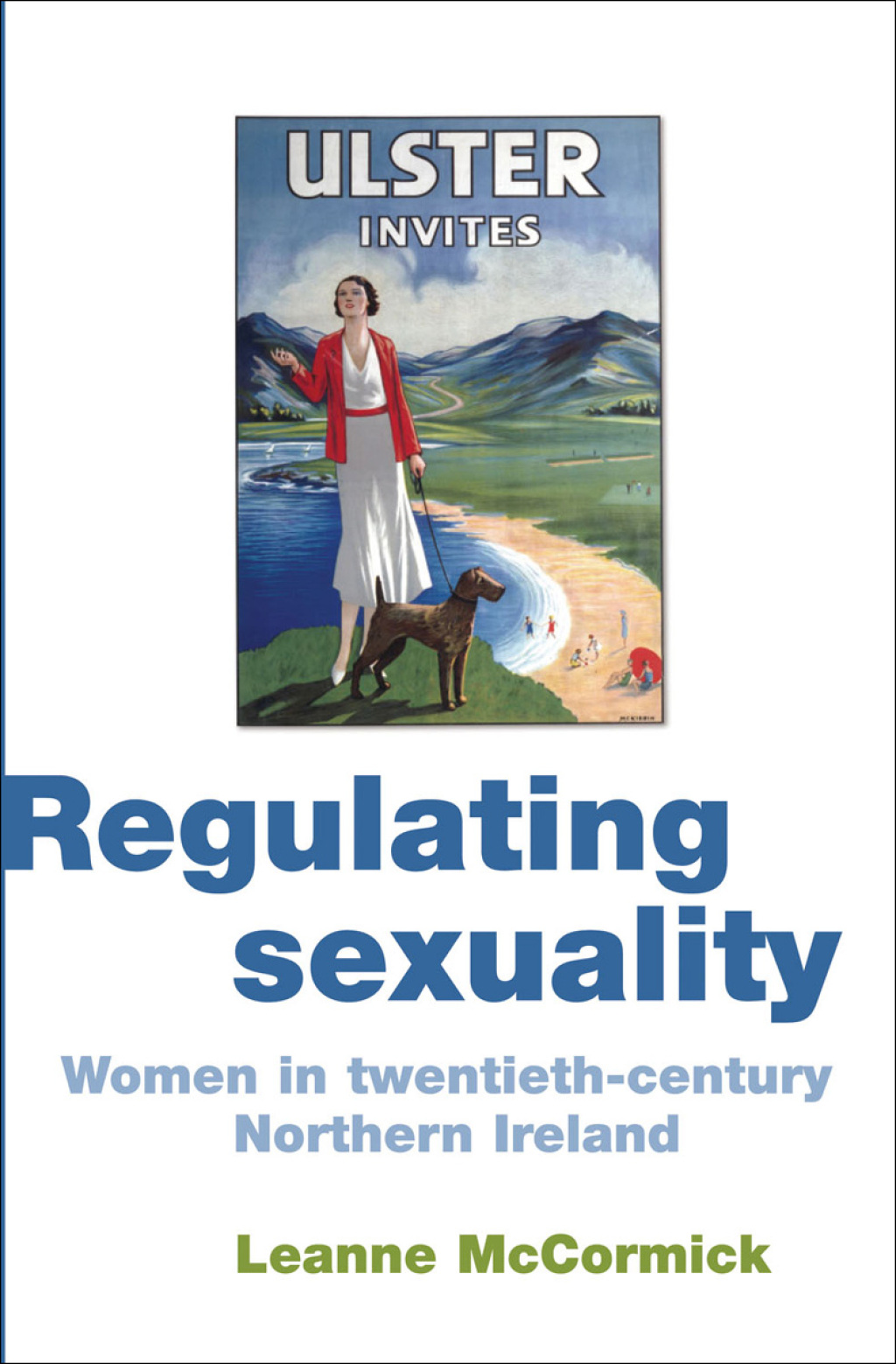 Regulating sexuality Women in twentieth-century Northern Ireland