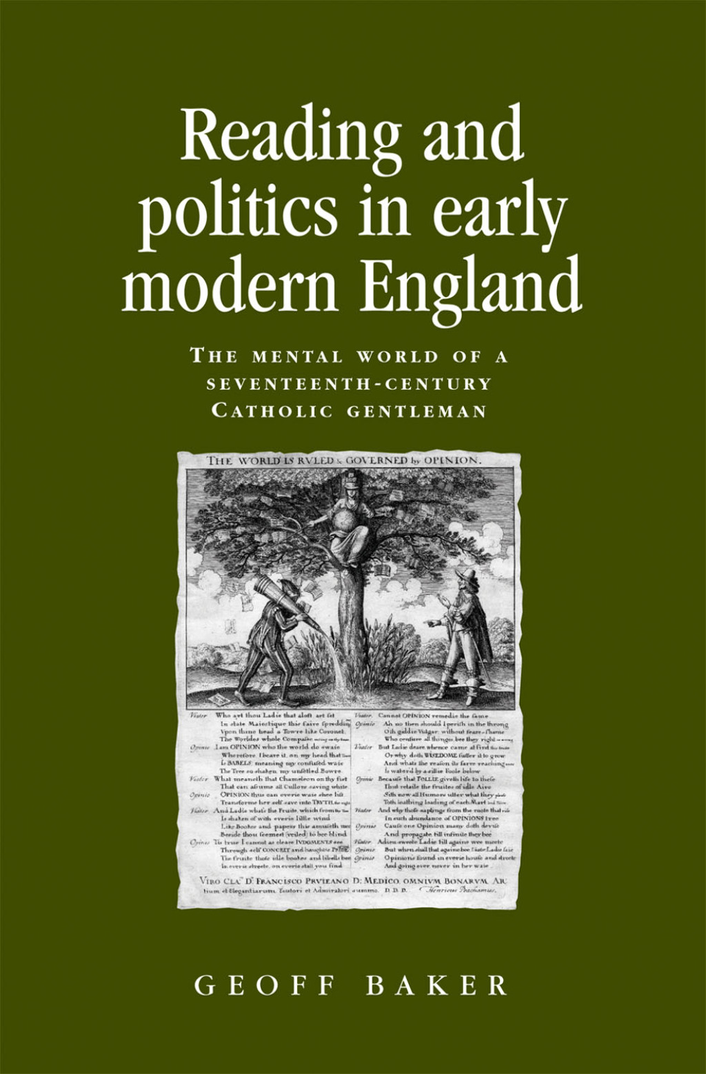 Reading and politics in early modern England The mental world of a seventeenth-century Catholic gentleman