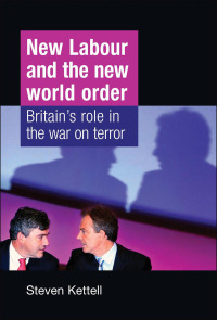 Imagen de portada: New Labour and the New World Order 9780719081361