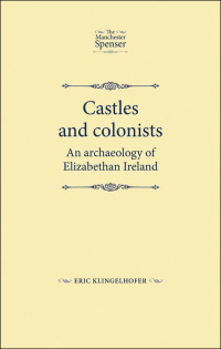 Cover image: Castles and colonists 9780719082467