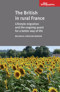 表紙画像: The British in Rural France 9780719095542