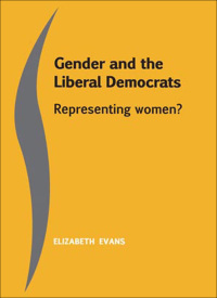 Cover image: Gender and the Liberal Democrats 9780719083471