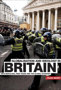 Imagen de portada: Globalisation and Ideology in Britain 9780719084881