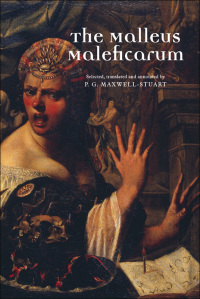 Omslagafbeelding: The Malleus Maleficarum 9780719064432