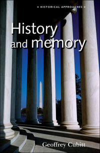 Omslagafbeelding: History and memory 9780719060786