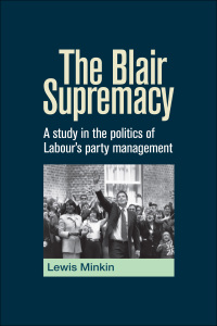 Cover image: The Blair Supremacy 9780719073793