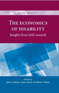 Cover image: The economics of disability 9781526107305