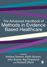 Imagen de portada: The Advanced Handbook of Methods in Evidence Based Healthcare 1st edition 9780761961444