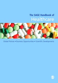 表紙画像: The SAGE Handbook of Healthcare 1st edition 9781847870483