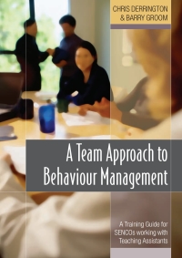 Titelbild: A Team Approach to Behaviour Management 1st edition 9781412900355
