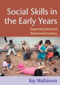 Omslagafbeelding: Social Skills in the Early Years 1st edition 9781412902601