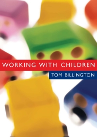 Omslagafbeelding: Working with Children 1st edition 9781412908702