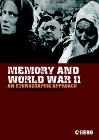 Cover image: Memory and World War II 1st edition 9781845202040